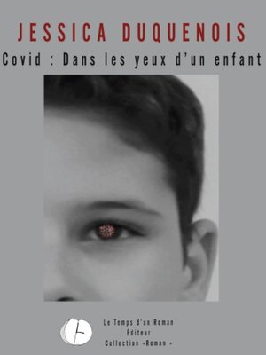 cover image of Covid, dans les yeux d'un enfant